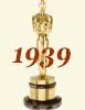 1939 (12th) Academy Award Overview