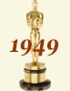 1949 (22nd) Academy Award Overview