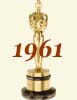 1961 (34th) Academy Award Overview